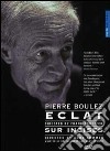 (Music Dvd) Pierre Boulez - Eclat / Sur Incises cd