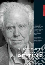 (Music Dvd) Elliott Carter - A Labyrinth Of Time cd