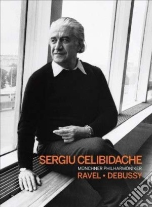 (Music Dvd) Sergiu Celibidache Conducts Ravel And Debussy cd musicale