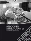 (Music Dvd) Helicopter String Quartet cd