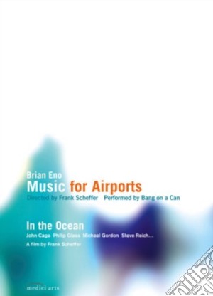 (Music Dvd) Brian Eno - Music For Airports cd musicale di Frank Scheffer