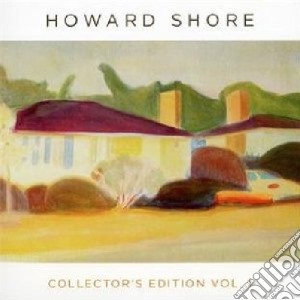 Howard Shore - Howard Shore Collector's Edition #01 cd musicale di Howard Shore