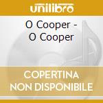 O Cooper - O Cooper cd