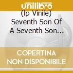 (lp Vinile) Seventh Son Of A Seventh Son (picture Lp) cd