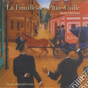 Raginald Lubin - La Famille Des Pitite-Caille cd musicale di Raginald Lubin