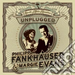 Philipp Fankhauser - Evans Margie - Unplugged - Live At Muhle Hunziken (2 Cd) cd