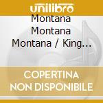 Montana Montana Montana / King - Savage Tycoon cd