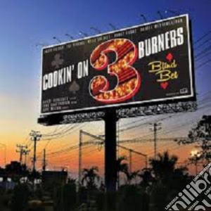 Cookin' On 3 Burners - Blind Bet cd musicale di Cookin' On 3 Burners