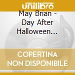 May Brian - Day After Halloween (1980 Ost) cd