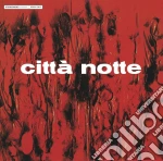 (LP Vinile) Egisto Macchi - Citta' Notte vinile