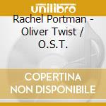 Rachel Portman - Oliver Twist / O.S.T. cd