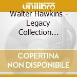 Walter Hawkins - Legacy Collection Volume 2 cd