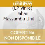 (LP Vinile) Jahari Massamba Unit - Pardon My French (Madlib & Karriem Riggins' All New Jazz Project, Limited To 3000) (Rsd 2020) vinile