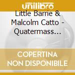 Little Barrie & Malcolm Catto - Quatermass Seven cd