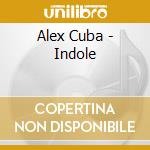 Alex Cuba - Indole cd