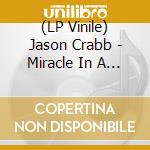 (LP Vinile) Jason Crabb - Miracle In A Manger vinile