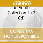 Joe South - Collection 1 (2 Cd) cd