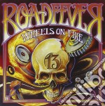 Roadfever - Wheels On Fire