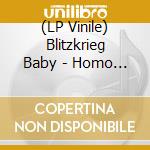 (LP Vinile) Blitzkrieg Baby - Homo Sapiens Parasitus lp vinile