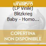 (LP Vinile) Blitzkrieg Baby - Homo Sapiens Parasitus vinile