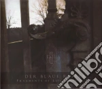 Blaue Reiter (Der) - Fragments Of Life, Love & War cd