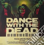 (LP Vinile) Dance With The Dead - Out Of Body (2 Lp) vinile