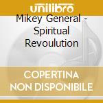 Mikey General - Spiritual Revoulution cd musicale di Mikey General