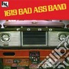 1619 Bad Ass Band - 1619 Bad Ass Band cd