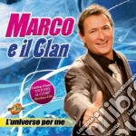 Marco E Il Clan - L'universo Per Me cd