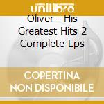 Oliver - His Greatest Hits 2 Complete Lps cd