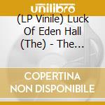 (LP Vinile) Luck Of Eden Hall (The) - The End Of The Lane (7) lp vinile di Luck Of Eden Hall, The