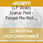 (LP Vinile) Icarus Peel - Forget-Me-Not Under Pussy Willow vinile