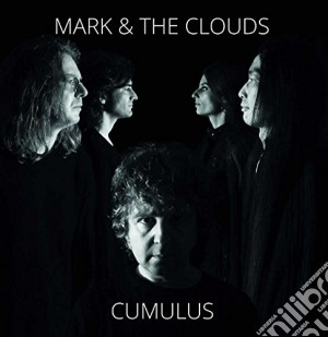 Mark & The Clouds - Cumulus cd musicale di Mark & The Clouds