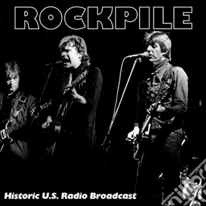 Rockpile - Live At The Palladium cd musicale di Rockpile