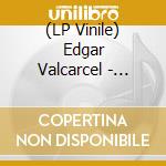 (LP Vinile) Edgar Valcarcel - Composiciones Electronicas Para Los Andes vinile