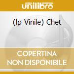 (lp Vinile) Chet cd