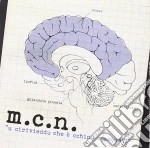 M.C.N. - U Cirivieddu Che E' Cchinu R'Acqua?! cd