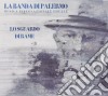 Banda Di Palermo (La) - Lo Sguardo Di Rame cd