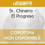 Sr. Chinarro - El Progreso cd musicale di Sr. Chinarro