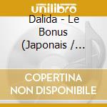 Dalida - Le Bonus (Japonais / Hebreu / Flamand / Grec) cd