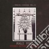 Kali Yuga - Stoned Without The Sun cd