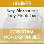Joey Alexander - Joey Monk Live cd musicale di Joey Alexander