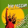 Irie Reggae / Various cd