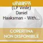 (LP Vinile) Daniel Haaksman - With Love, From Berlin vinile