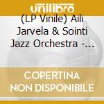 (LP Vinile) Aili Jarvela & Sointi Jazz Orchestra - Unituulia vinile