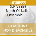(LP Vinile) North Of Kallio Ensemble - Constellations vinile