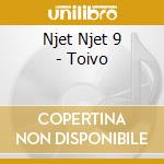 Njet Njet 9 - Toivo cd