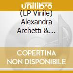 (LP Vinile) Alexandra Archetti & Steinar Raknes - Malena vinile
