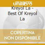 Kreyol La - Best Of Kreyol La cd