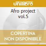 Afro project vol.5 cd